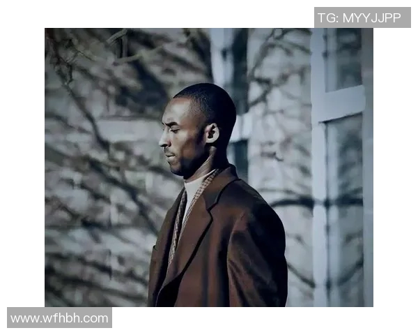 科比传奇：从篮球场上的巨星到生活中的榜样，他的精神永远激励着我们