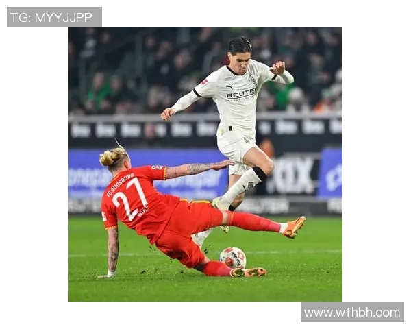 门兴格拉德巴赫足球比赛直播全程回顾与精彩瞬间分析